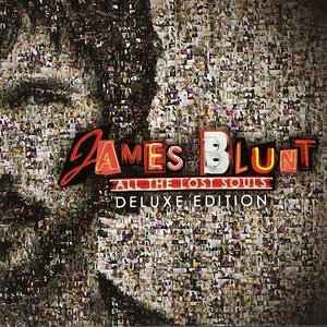 James Blunt - All Lost Souls (Deluxe Edition)